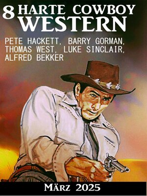 cover image of 8 Harte Cowboy Western März 2024